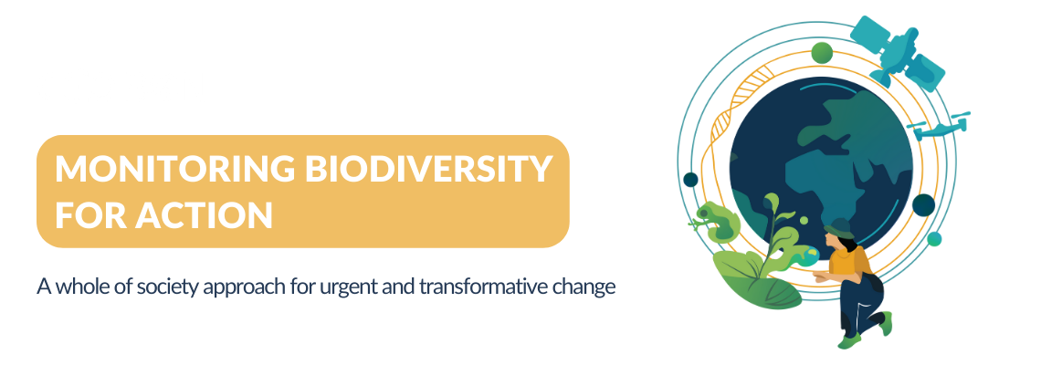 GEO BON Global Conference - Monitoring Biodiversity for Action